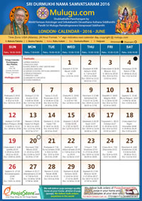 LONDON TELUGU CALENDAR 2016 June with Tithi, Nakshatram, Durmuhurtham Timings, Varjyam Timings and Rahukalam (Samayam's)Timings